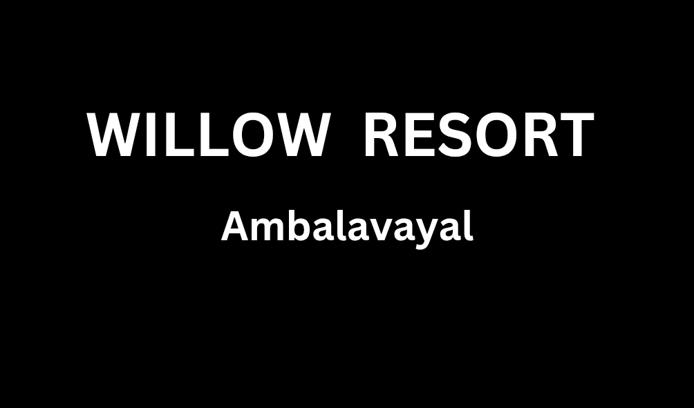 WILLOW RESORT 